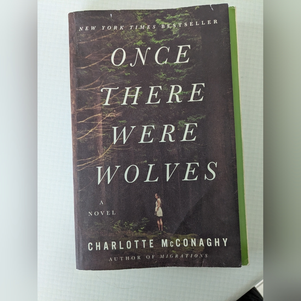 Once There Were Wolves, Book By Charlotte McConaghy